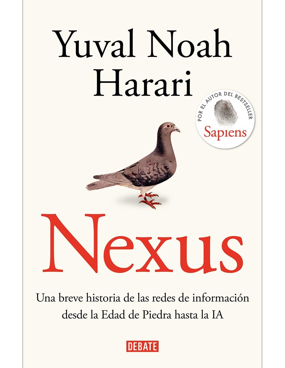Libro Nexus de Yuval Noah Harari Libro Nexus de Yuval Noah Harari