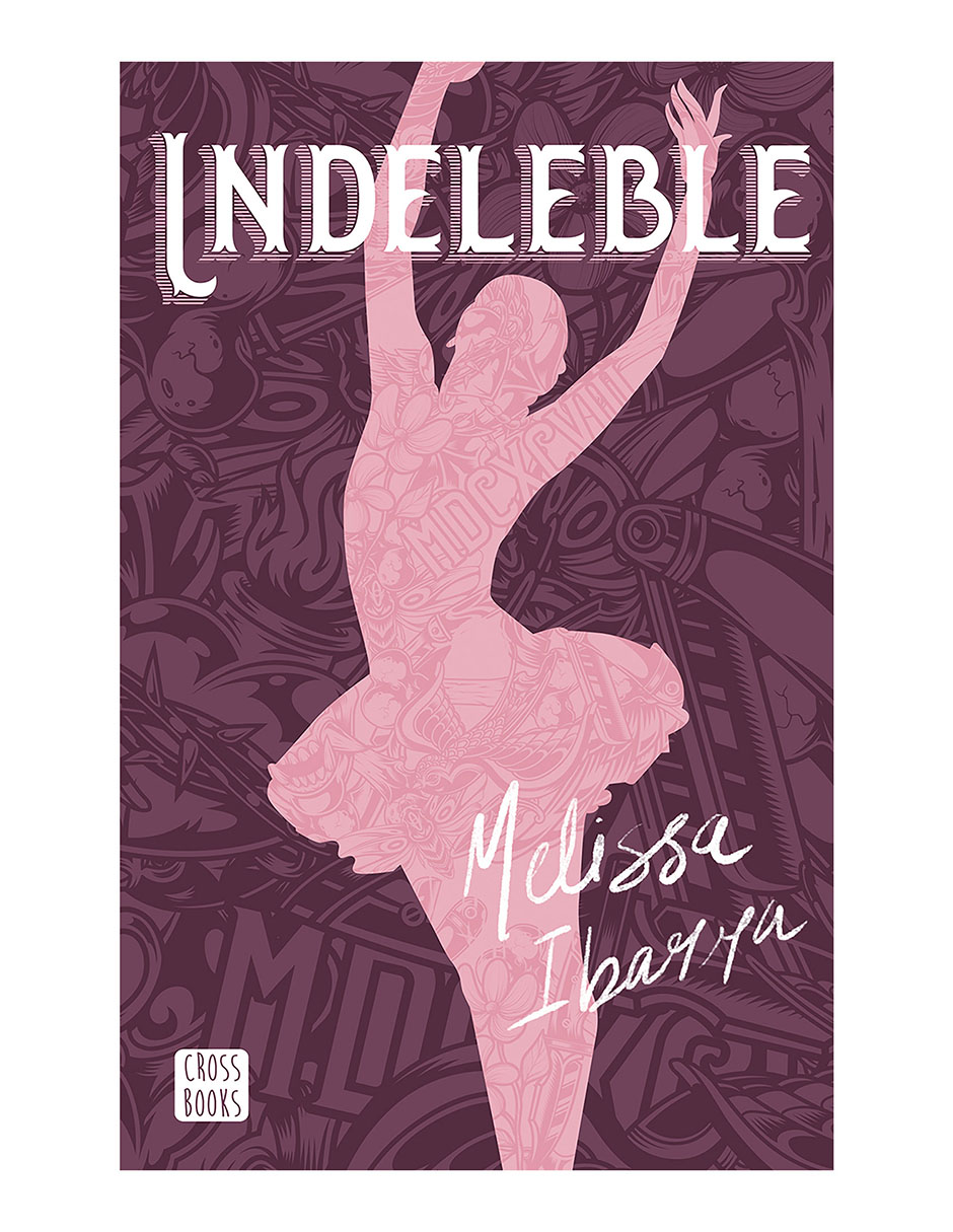 Libro Indeleble de Melissa Ibarra