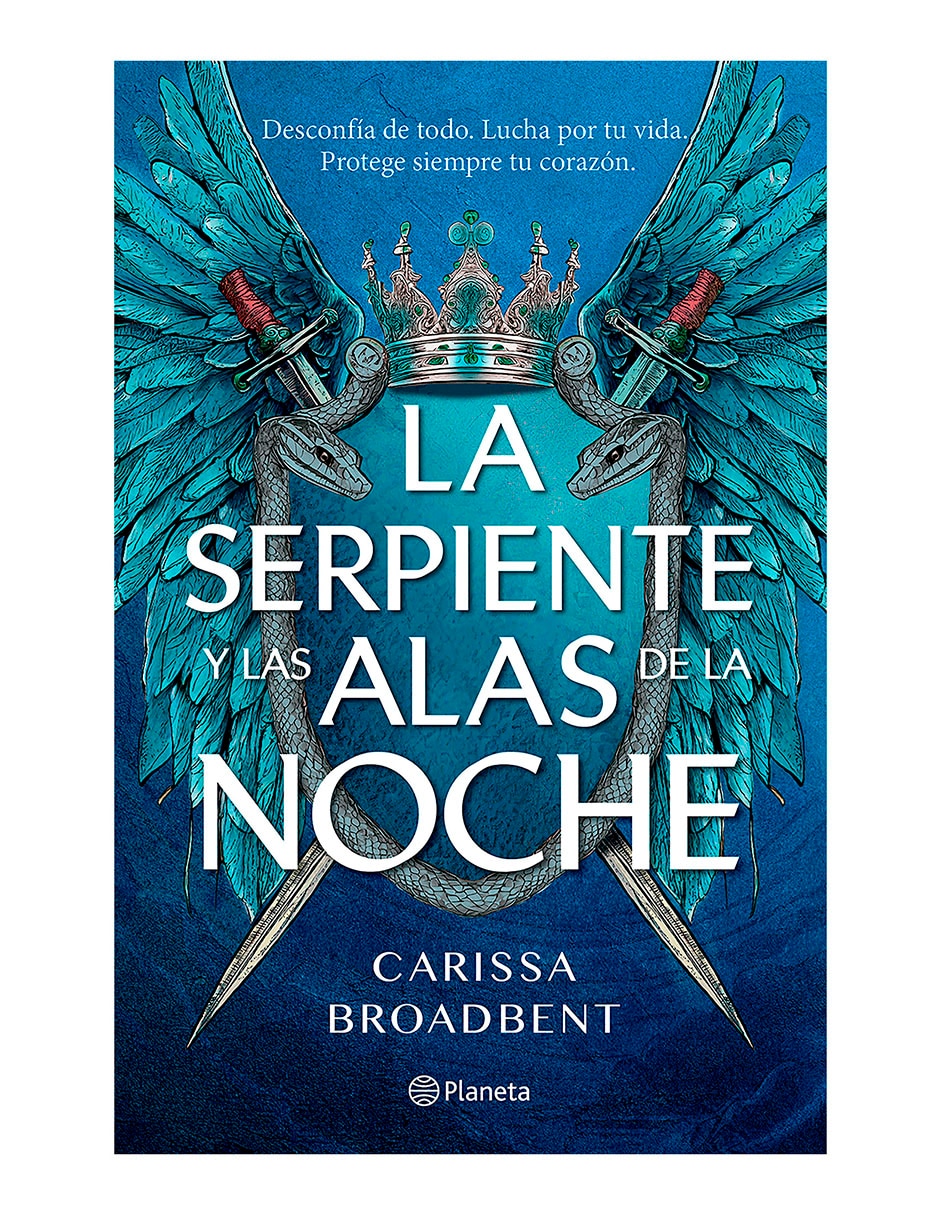 Libro La Serpiente y Las Alas de La Noche de Carissa Broadbent