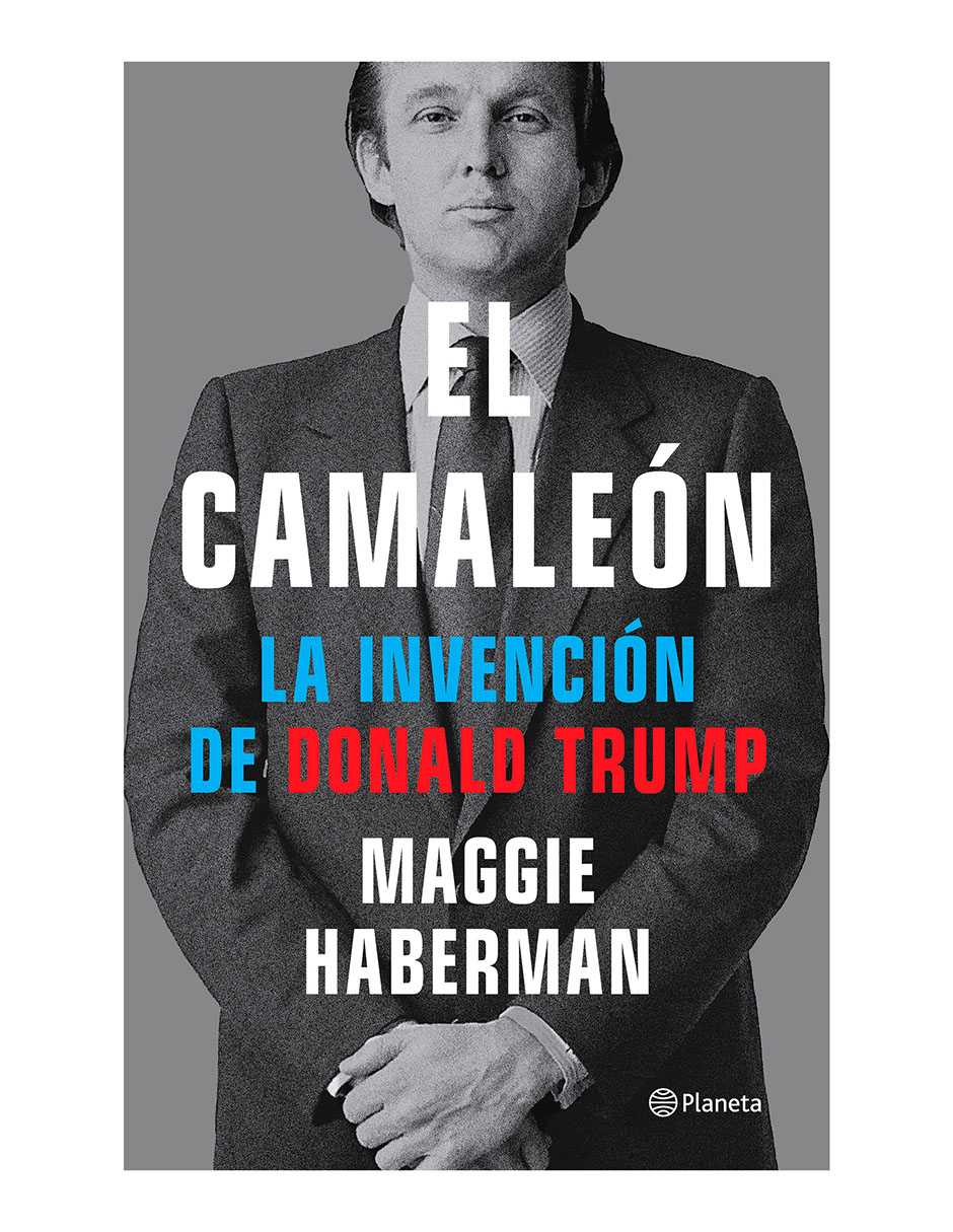 Libro El Camaleón de Maggie Haberman Libro El Camaleón de Maggie Haberman