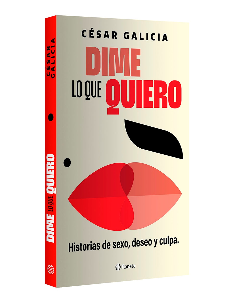 Libro Dime Lo Que Quiero de César Galicia 3