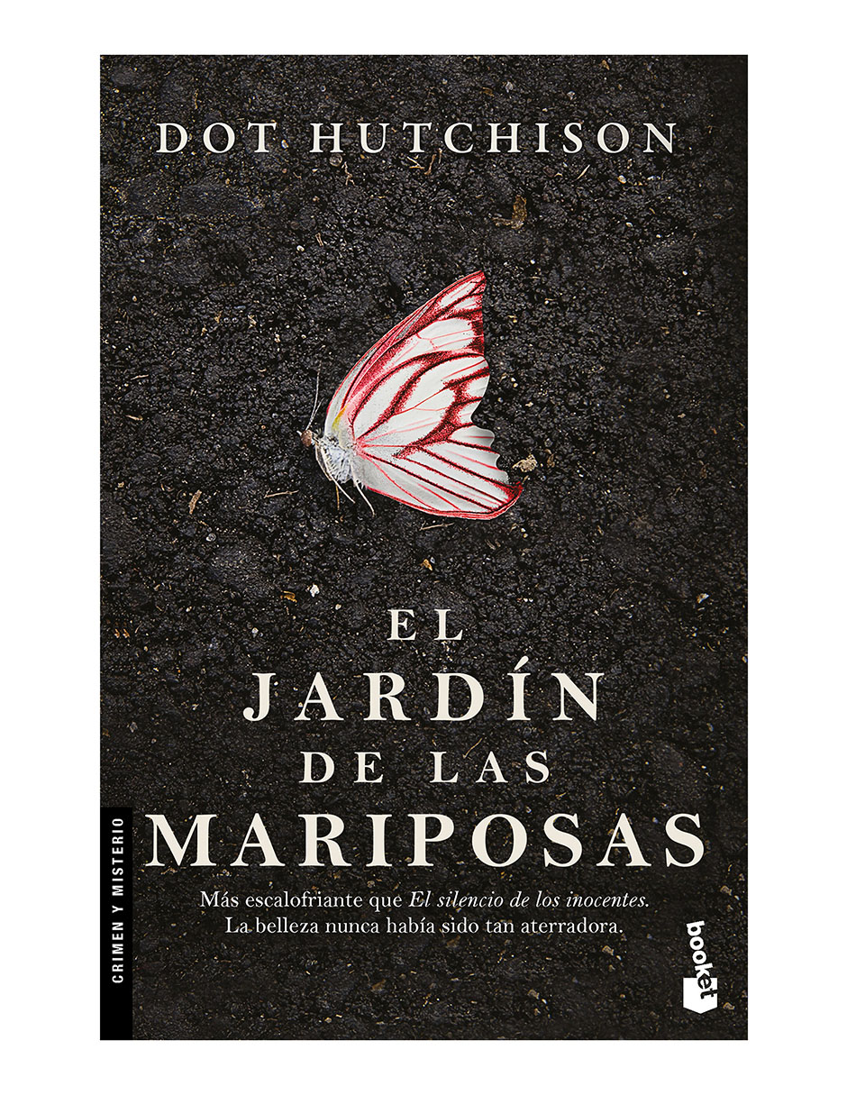 Libro El Jardín de Las Mariposas de Dot Hutchison Libro El Jardín de Las Mariposas de Dot Hutchison