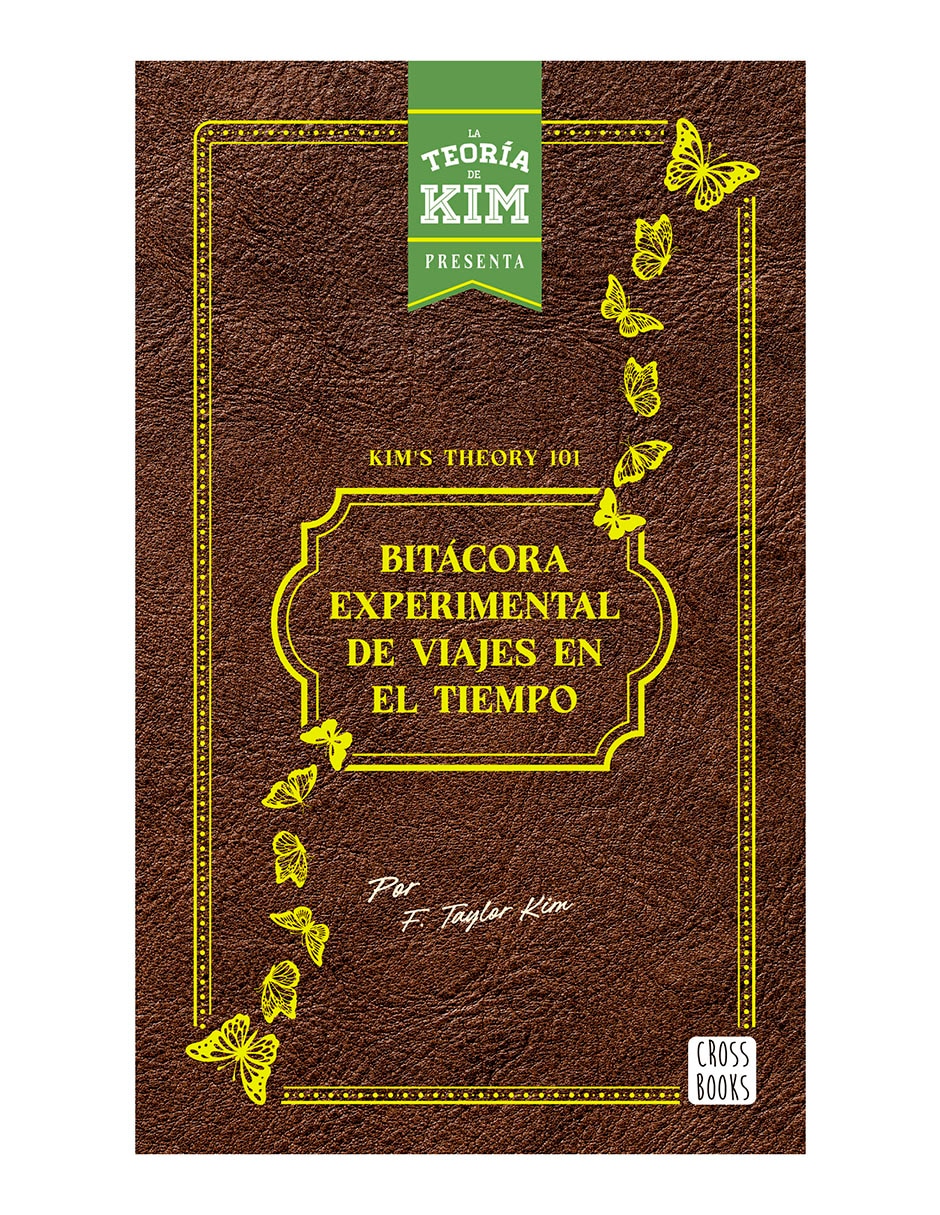 Libro Kim's Theory 101: Bitácora Experimental de Viajes de Jay Sandoval Libro Kim's Theory 101: Bitácora Experimental de Viajes de Jay Sandoval