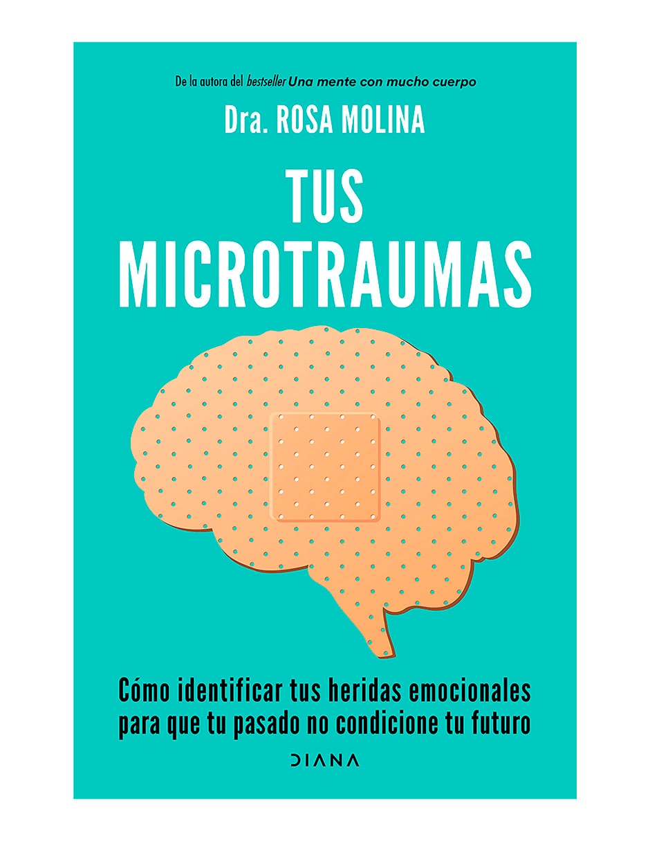 Libro Tus Microtraumas de Dra. Rosa Molina