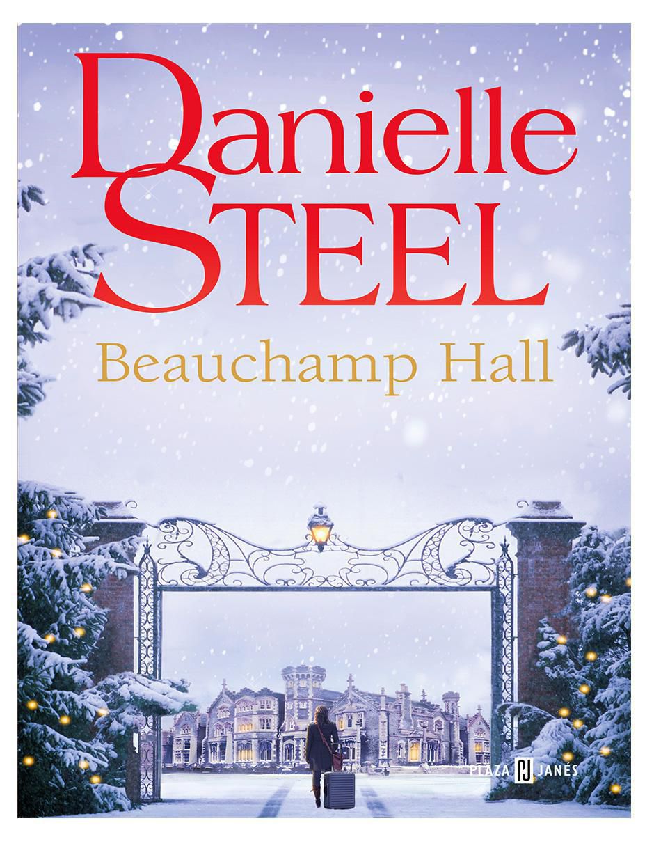 Libro Beauchamp Hall de Danielle Steel