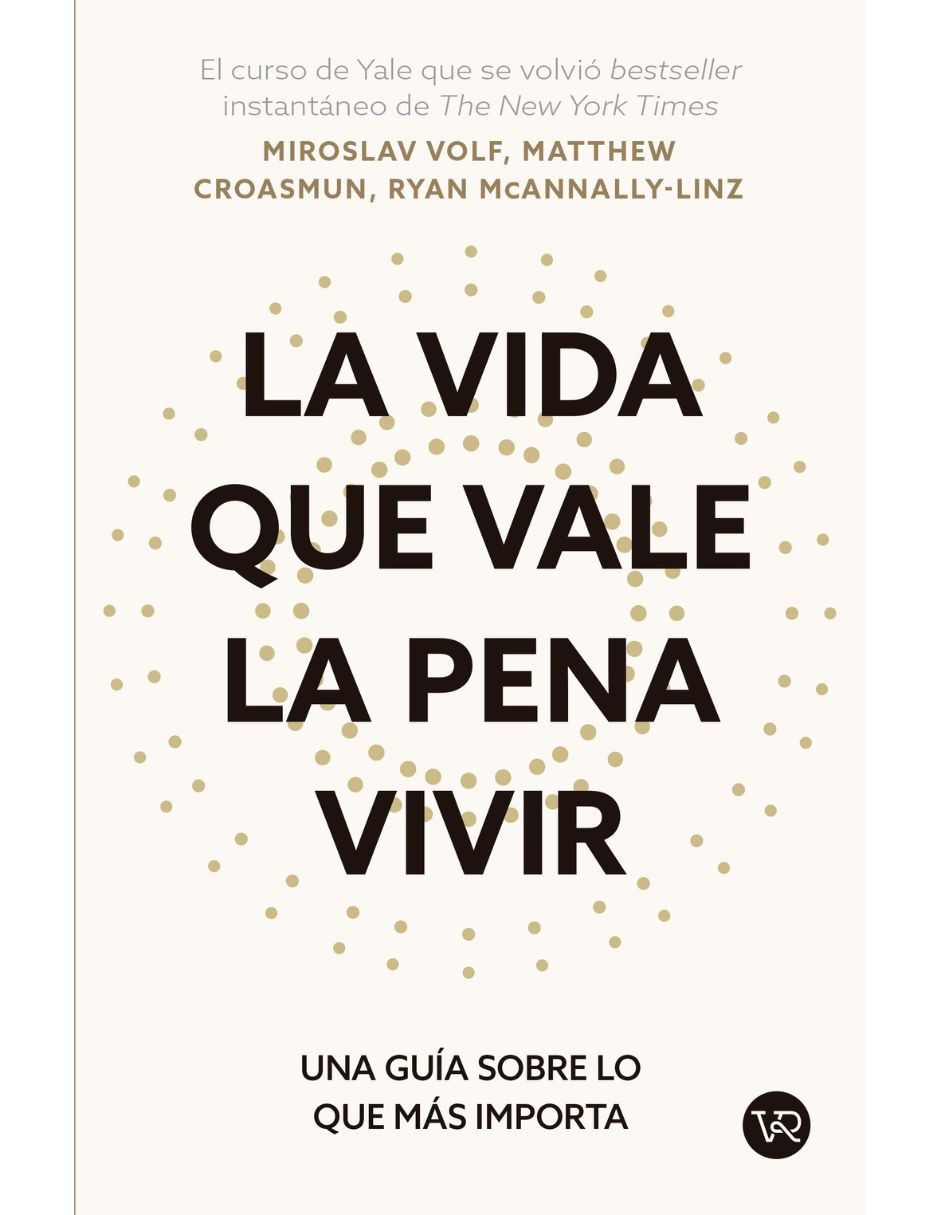 Libro La Vida Que Vale La Pena Vivir de Miroslav Volf, Matthew Croasmun, Ryan McAnnally-Linz 1