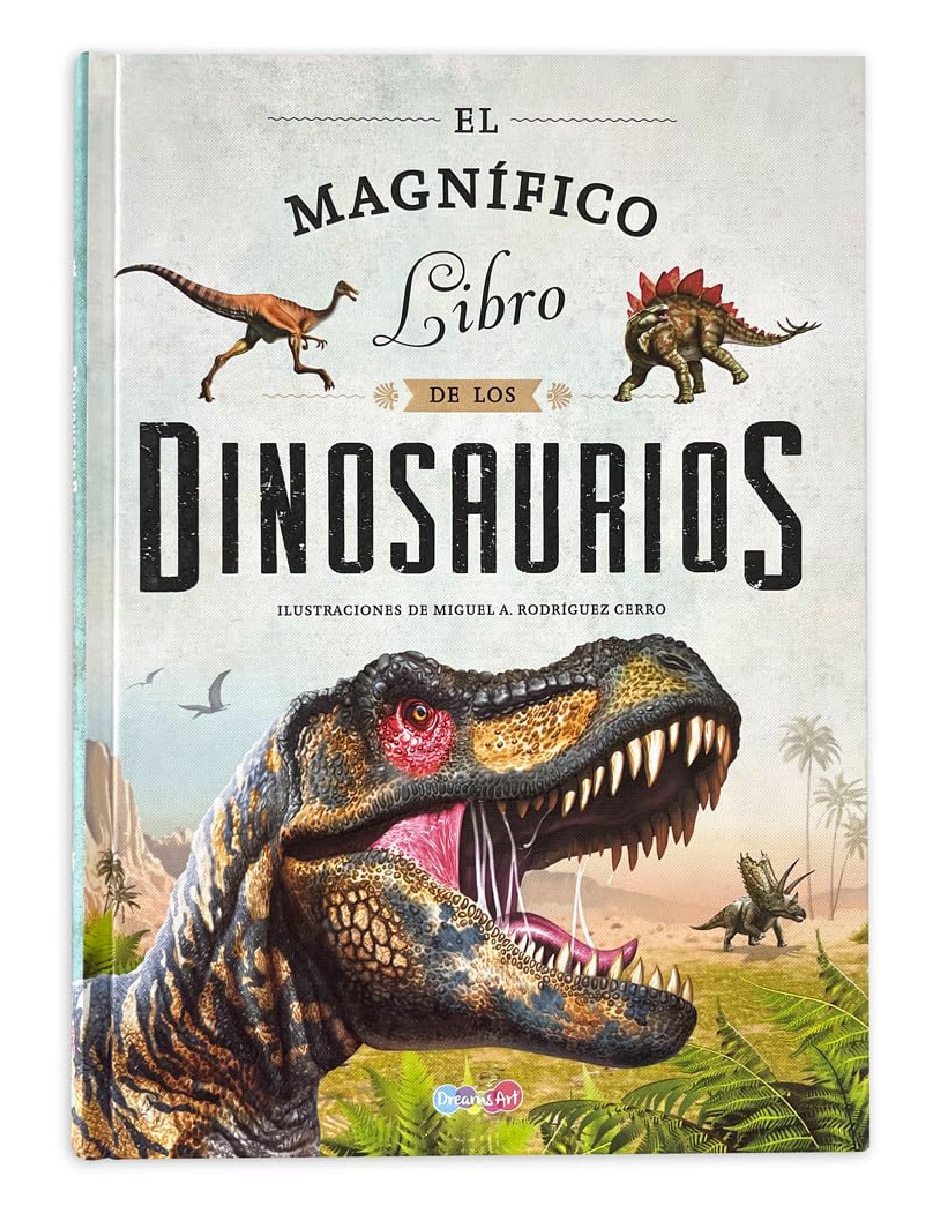 El magnifico libro de los dinosaurios de
