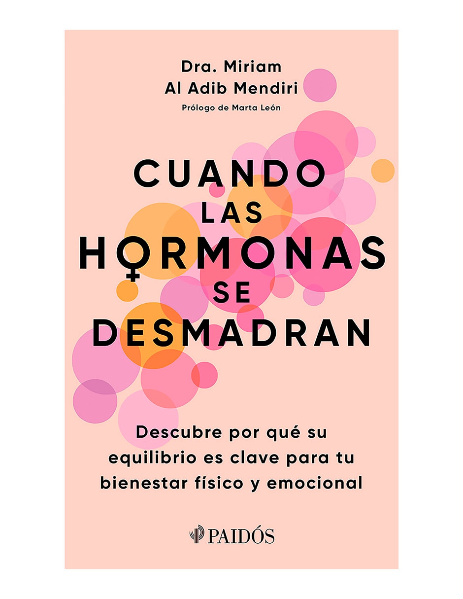 Libro Cuando las hormonas se desmadran de Miriam Al Adib Mendiri Libro Cuando las hormonas se desmadran de Miriam Al Adib Mendiri