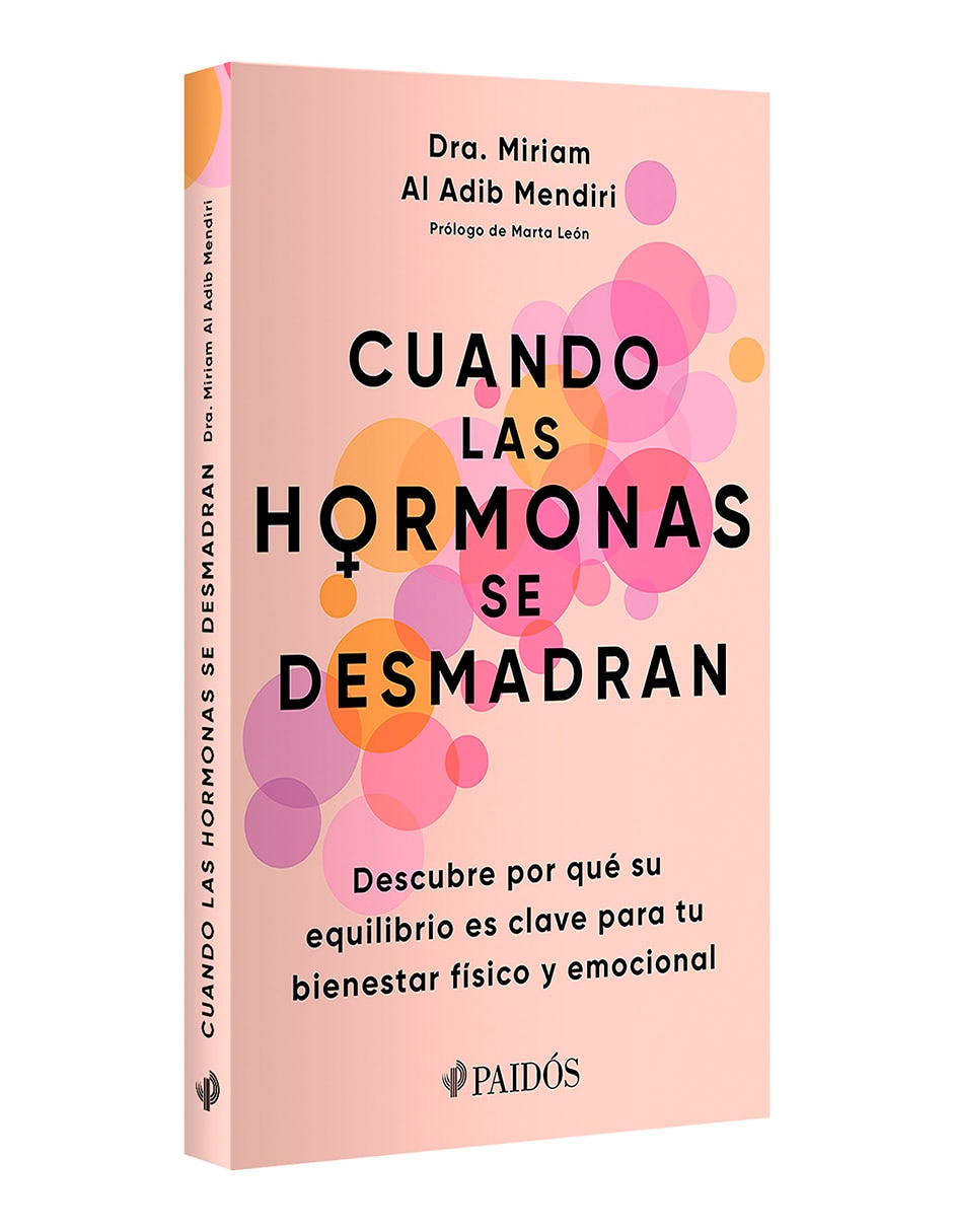 Libro Cuando las hormonas se desmadran de Miriam Al Adib Mendiri 3