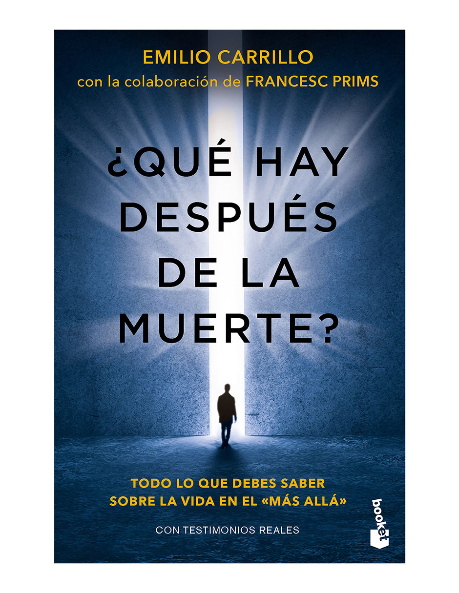 Libro ¿Qué hay después de la muerte? de Emilio Carrillo Libro ¿Qué hay después de la muerte? de Emilio Carrillo