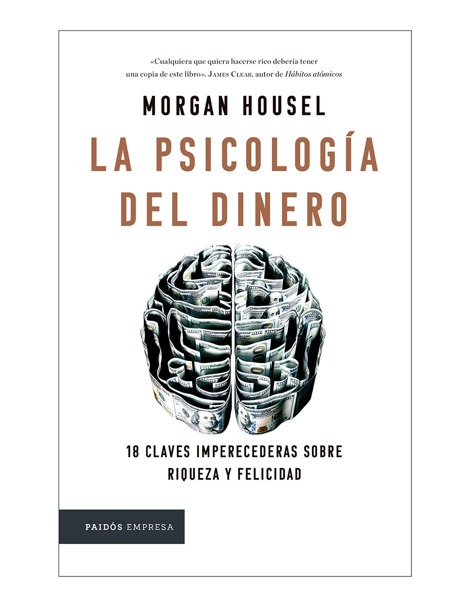 Libro La psicología del dinero de Morgan Housel Libro La psicología del dinero de Morgan Housel