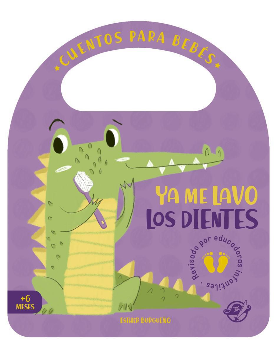 Libro Ya Me Lavo Los Dientes de Esther Burgueño