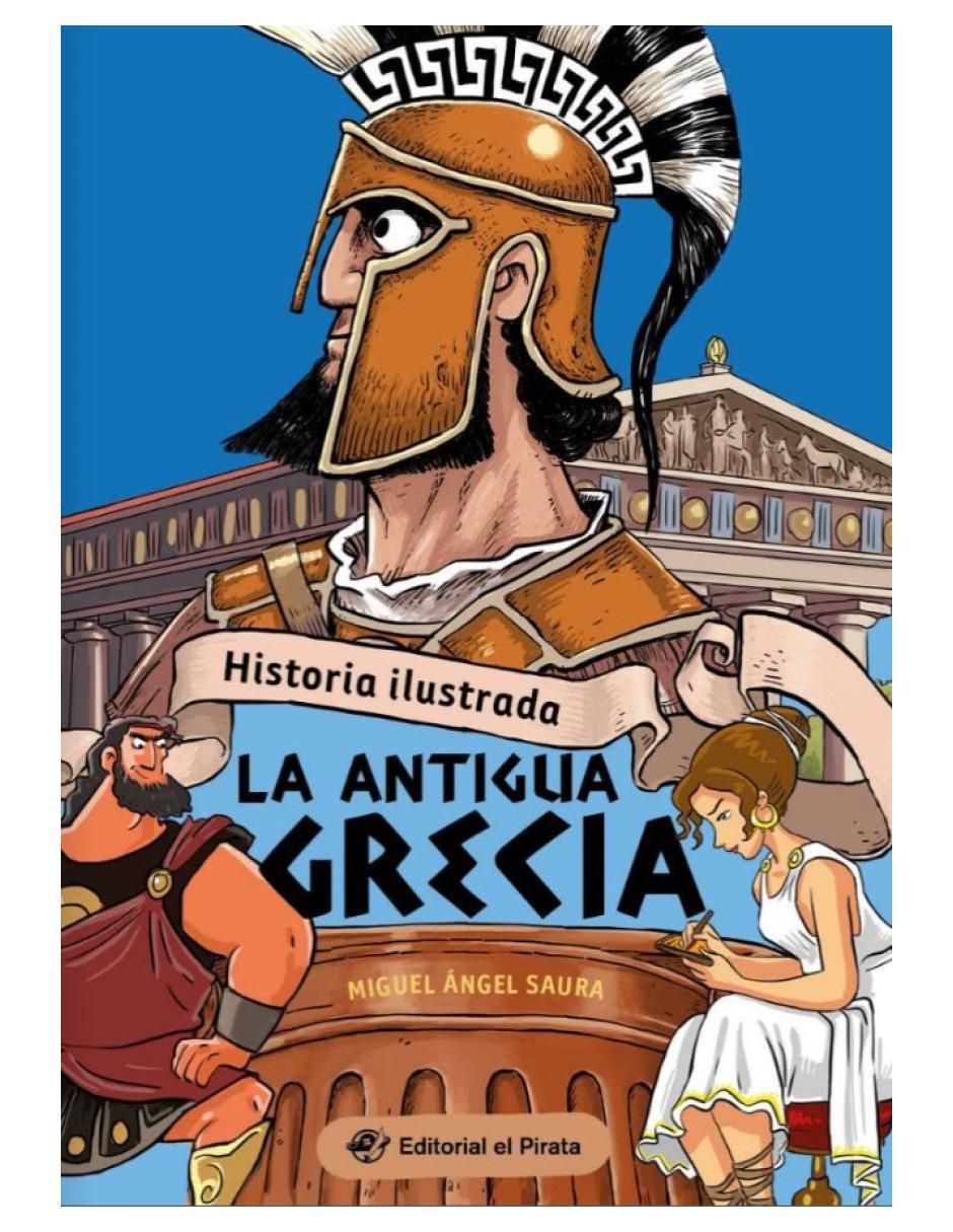 Libro Historia para Niños: La antigua Grecia de Miguel Ángel Saura