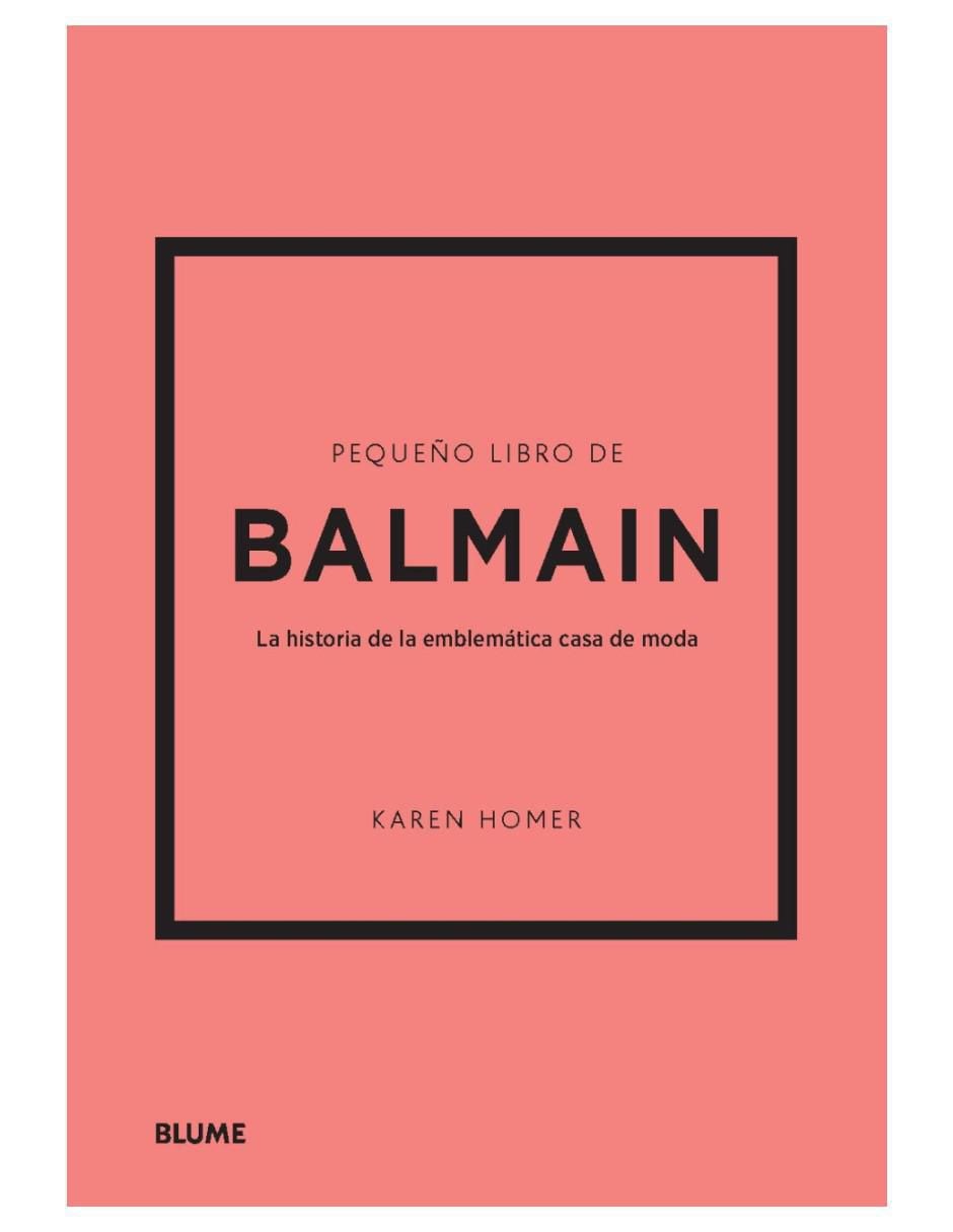 Pequeño libro de Balmain de Karen Homer