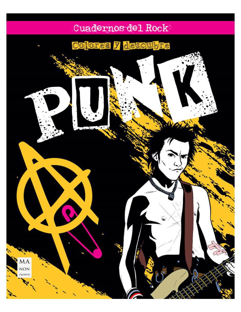 Libro Punk: Colorea y descubre de Fernando López Casado Libro Punk: Colorea y descubre de Fernando López Casado
