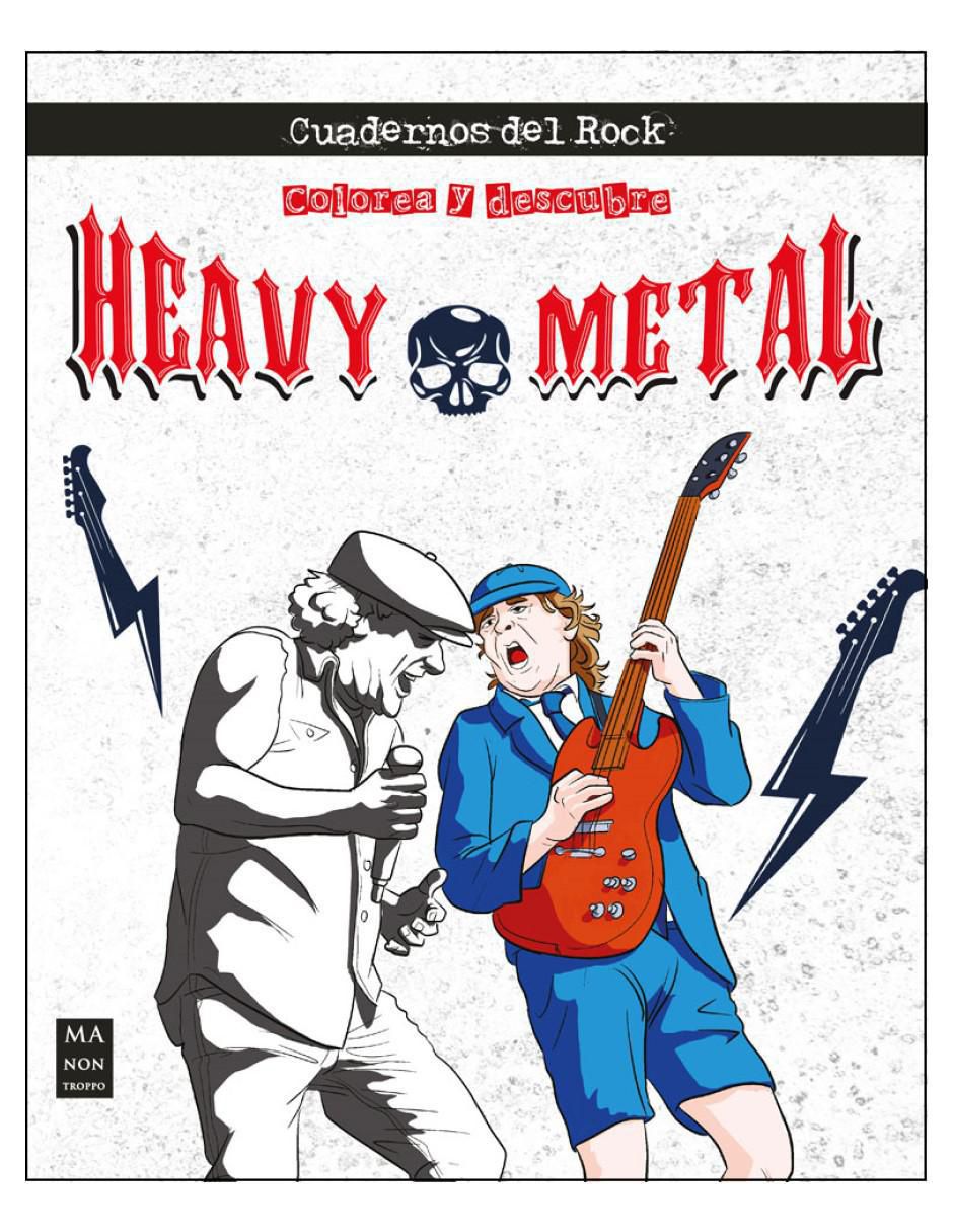 Libro Heavy Metal: Colorea y descubre de Agustí Roig Bruguera