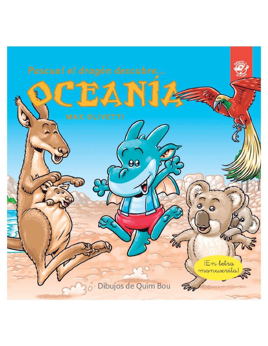 Libro Pascual El Dragón Descubre Oceanía de Max Olivetti Libro Pascual El Dragón Descubre Oceanía de Max Olivetti