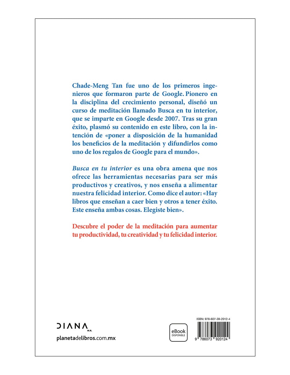 Libro BUSCA EN TU INTERIOR de Chade-Meng Tan 2