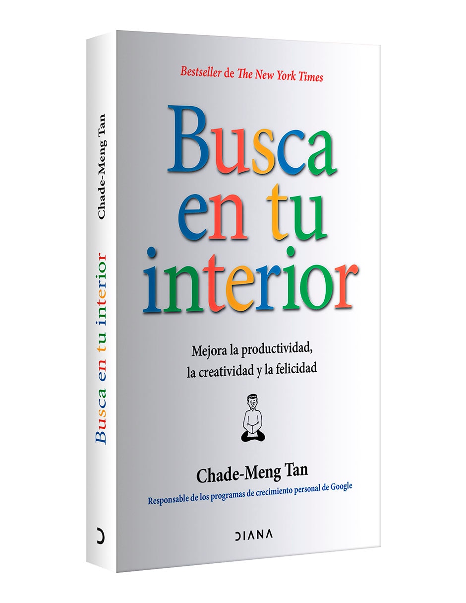 Libro BUSCA EN TU INTERIOR de Chade-Meng Tan 3