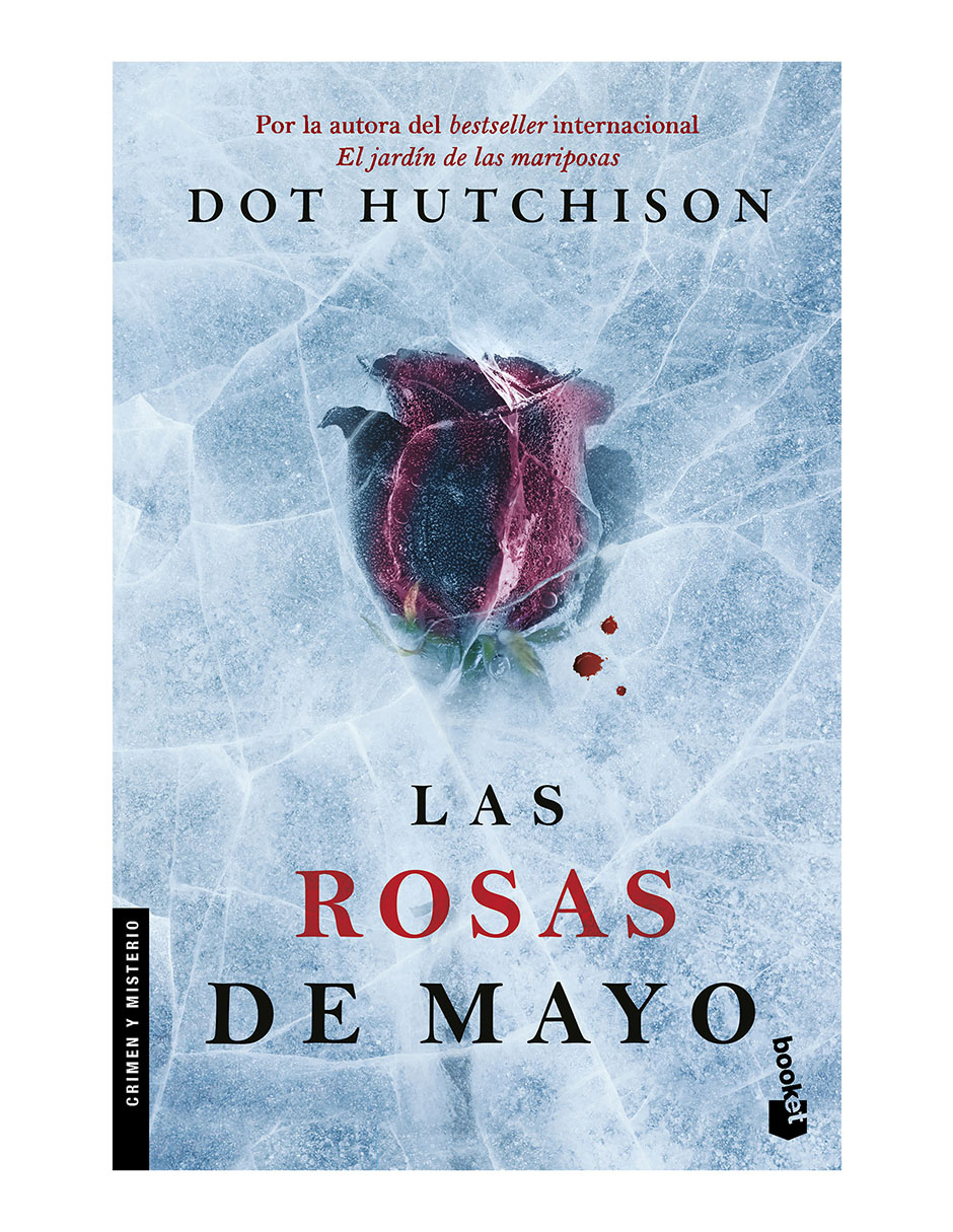 Libro Las rosas de mayo de Dot Hutchison