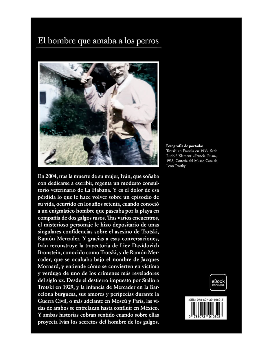 Libro El Hombre Que Amaba a Los Perros ED 15 Aniversario de Leonardo Padura 2