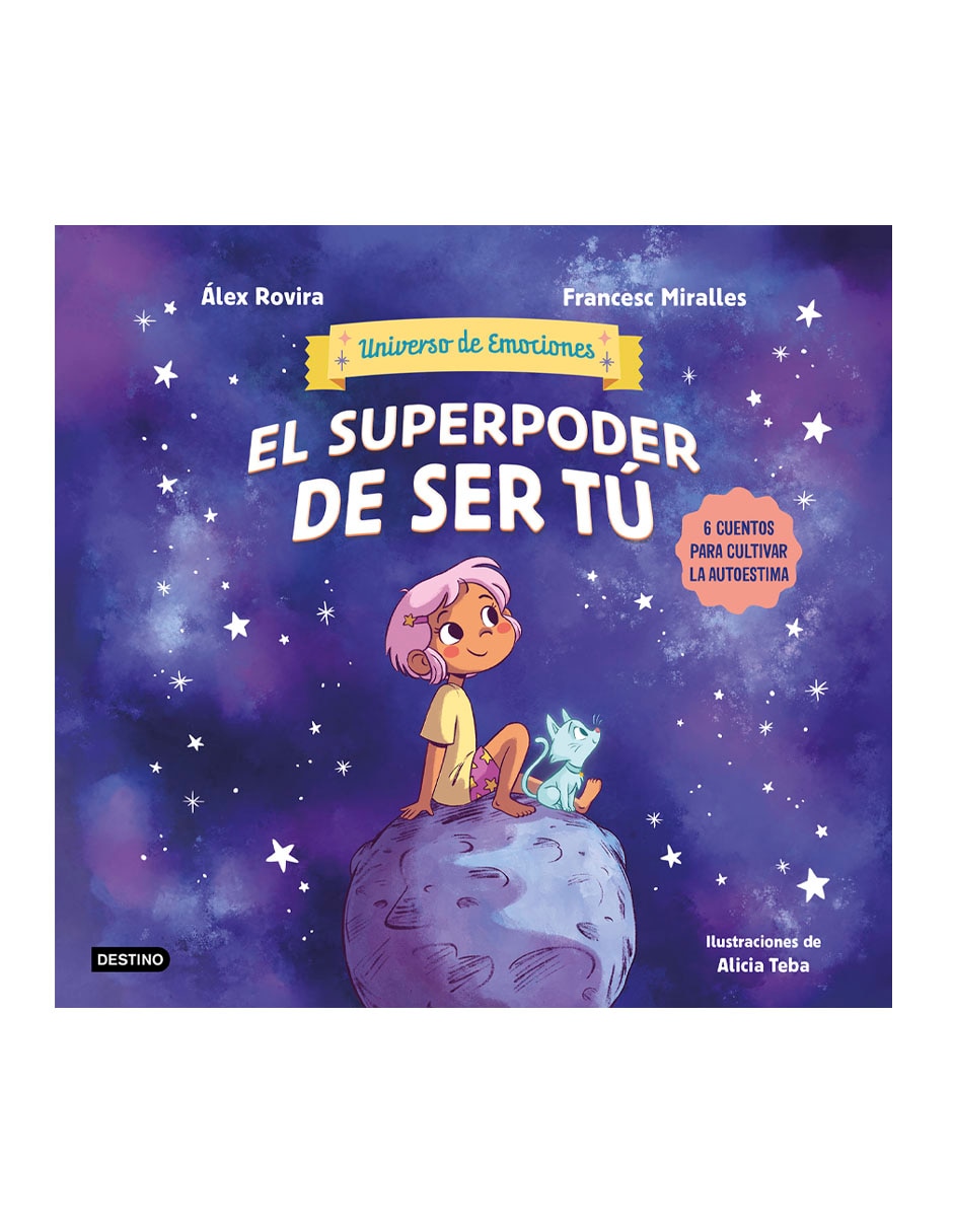 Libro El superpoder de ser tú de Francesc Miralles
