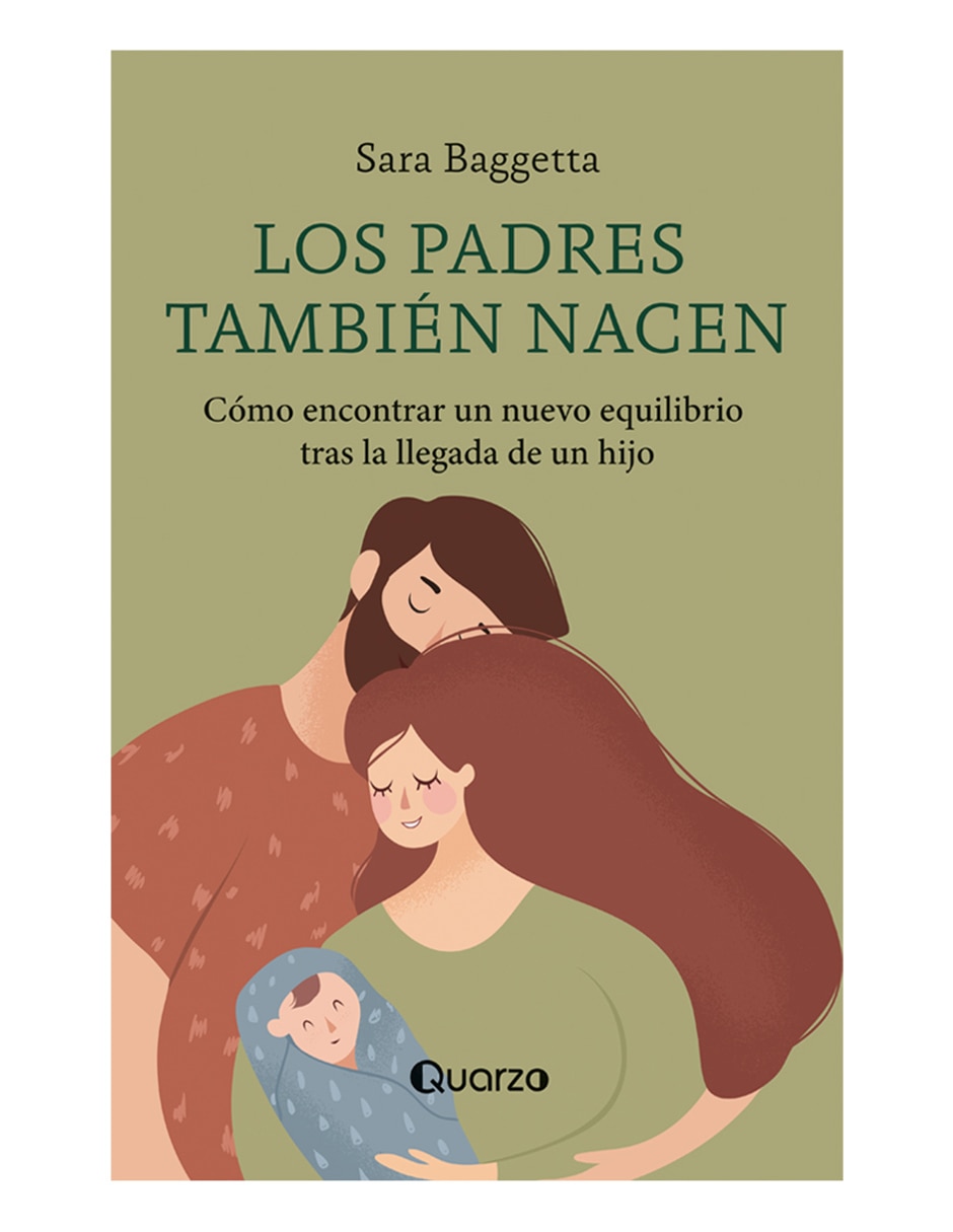 Libro Los padres también nacen de Sara Baggetta 1