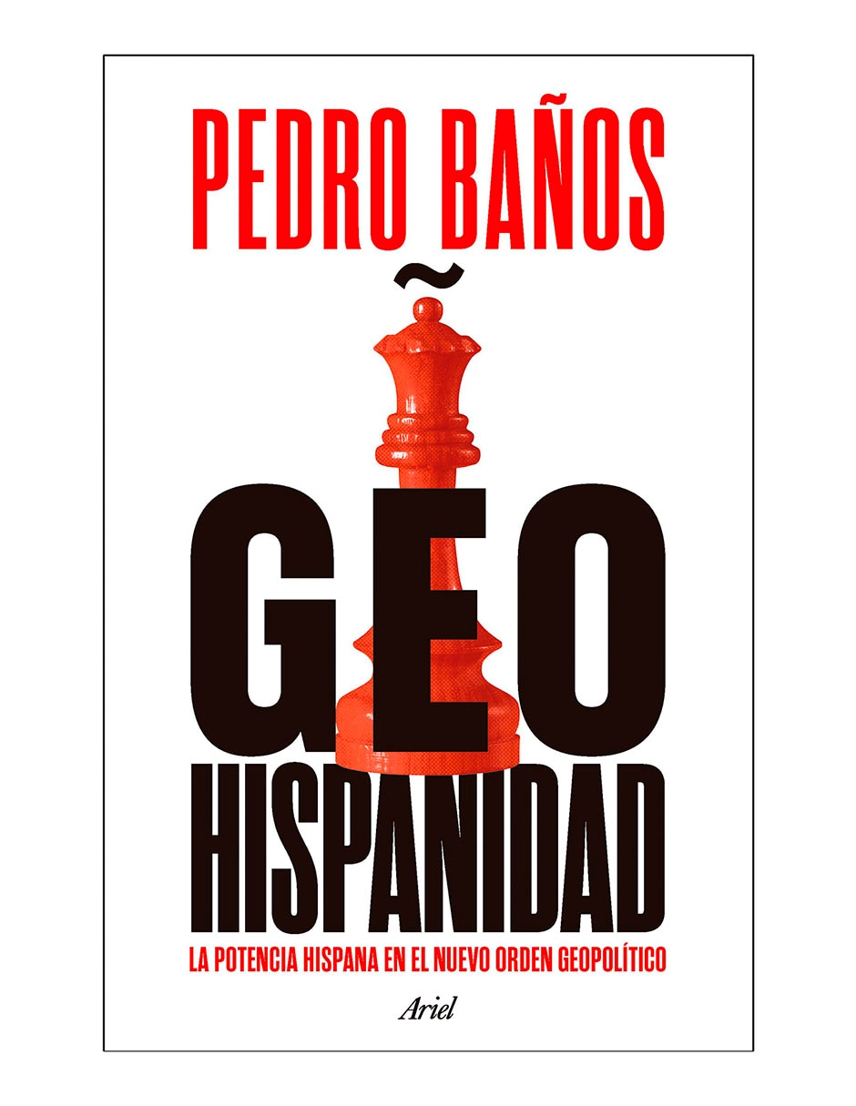 Libro Geohispanidad de Pedro Baños