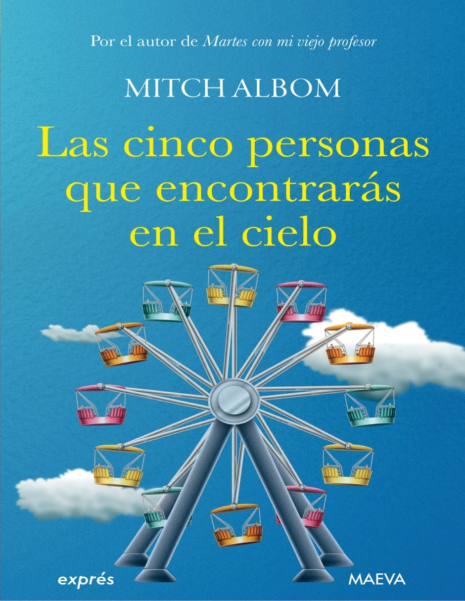 Libro Las cinco personas que encontrarás en el cielo (tercera edición) de Mitch Albom Libro Las cinco personas que encontrarás en el cielo (tercera edición) de Mitch Albom