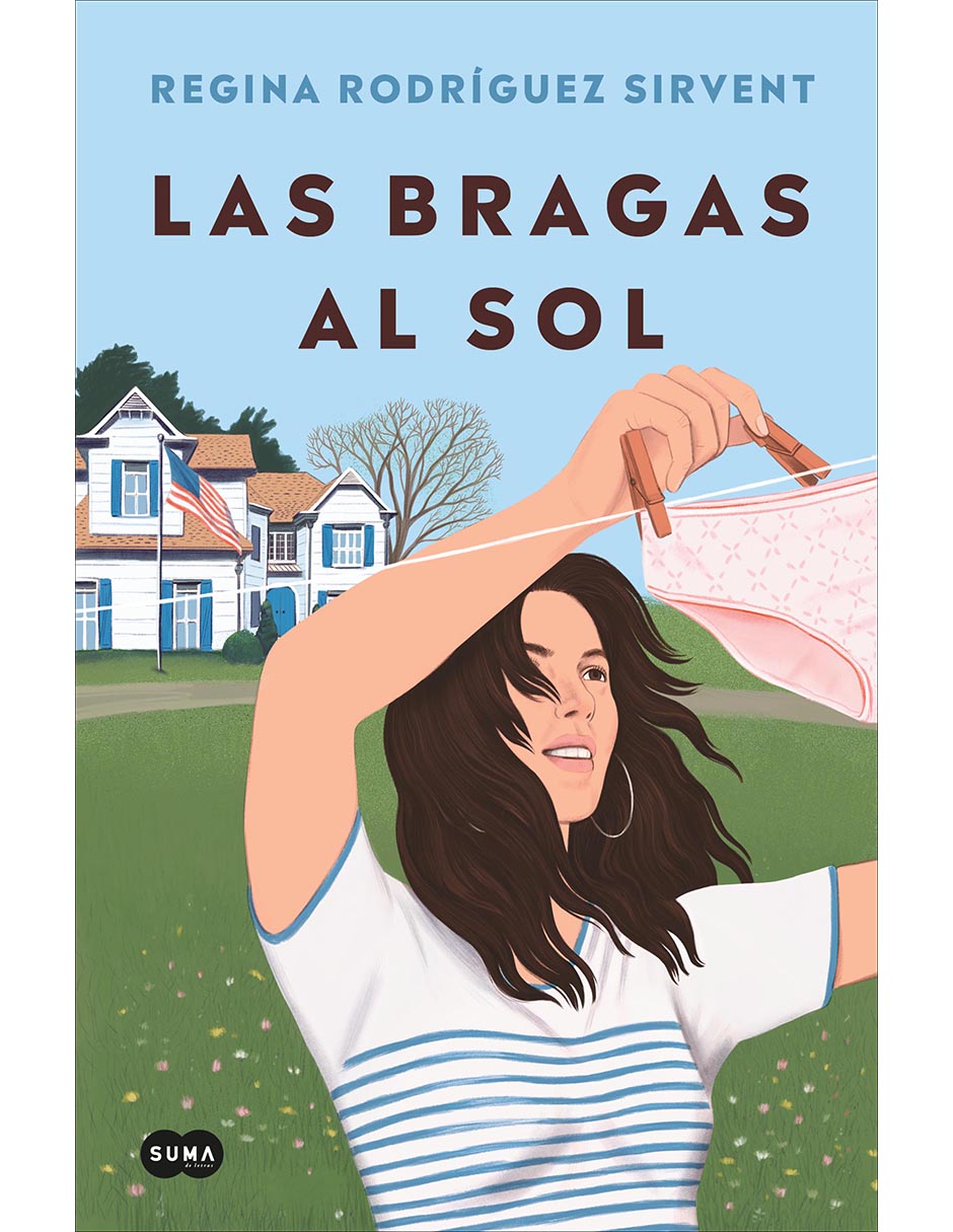 Libro Las Bragas Al Sol de Regina Rodríguez Sirvent