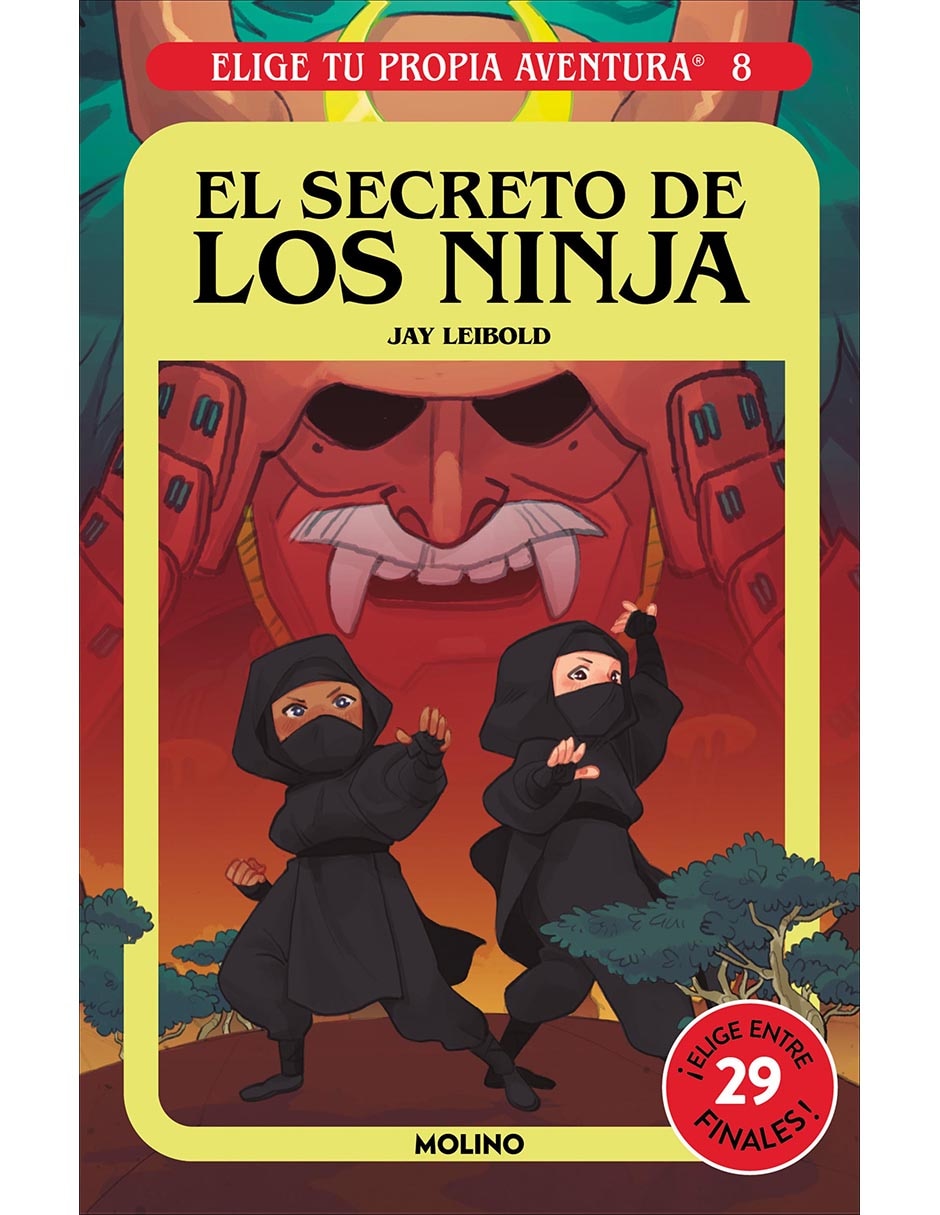 Libro Elige Tu Propia Aventura 8 - El Secreto de Los Ninja de Jay Leibold