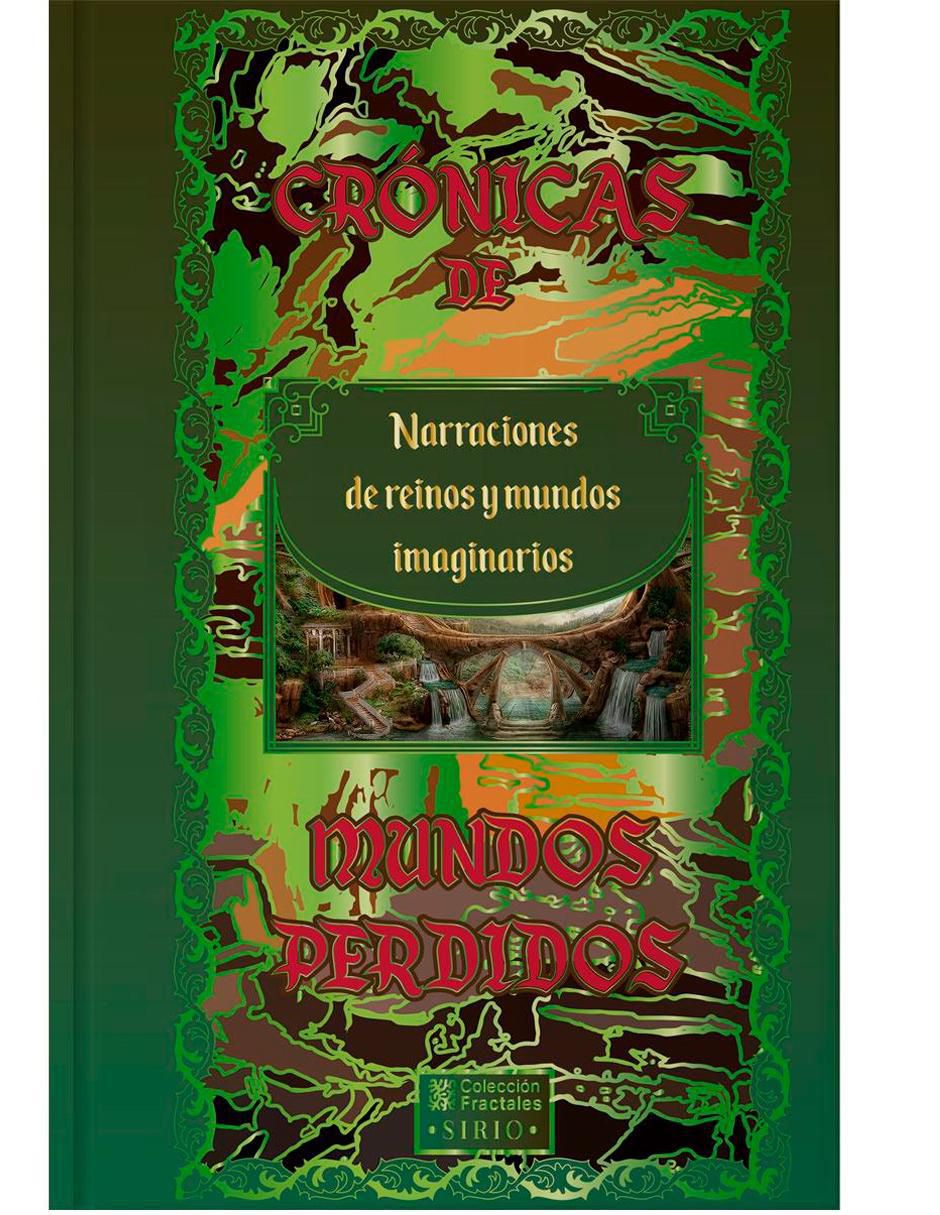 Libro Crónicas de mundos perdidos de