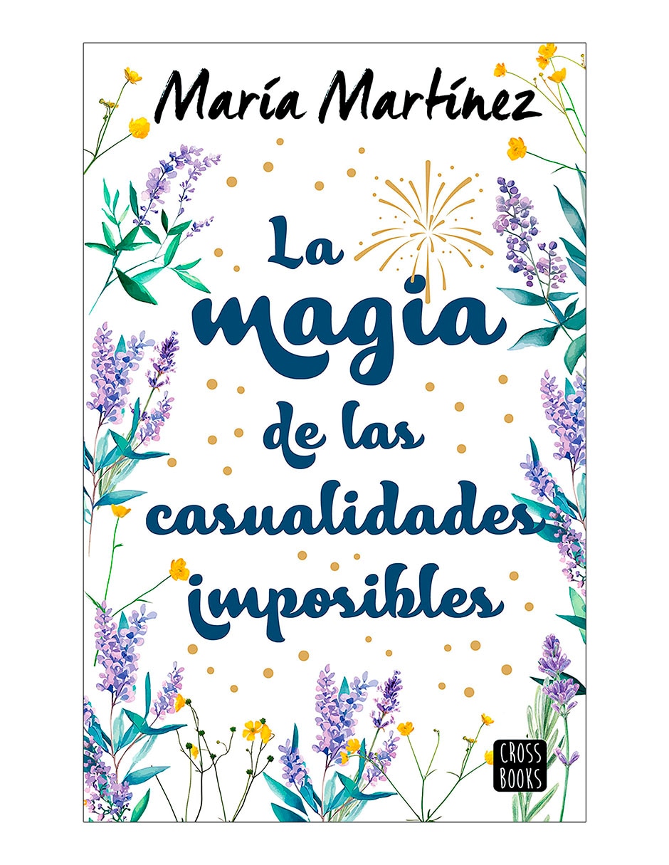 Libro La magia de las casualidades imposibles de María Martínez Libro La magia de las casualidades imposibles de María Martínez
