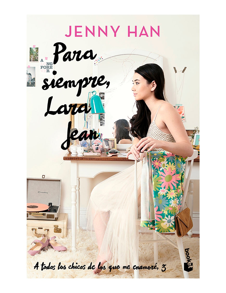 Libro Para siempre, Lara Jean de Jenny Han