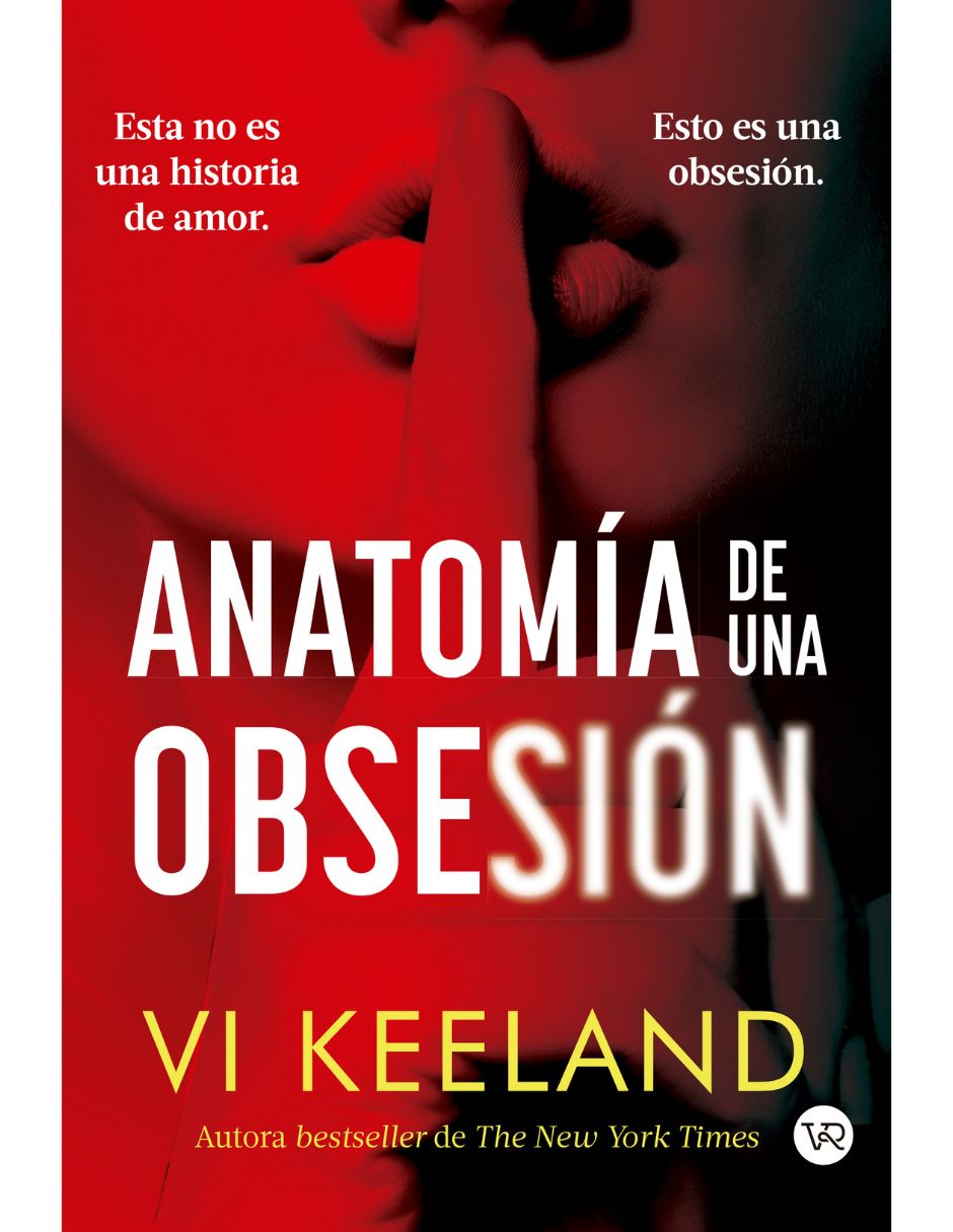 Libro Anatomía de una Obsesión de Vi Keeland