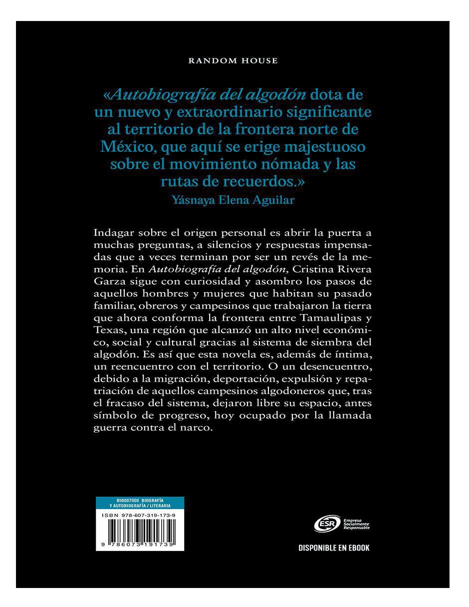 Libro Autobiografía del algodón de Cristina Rivera Garza 2
