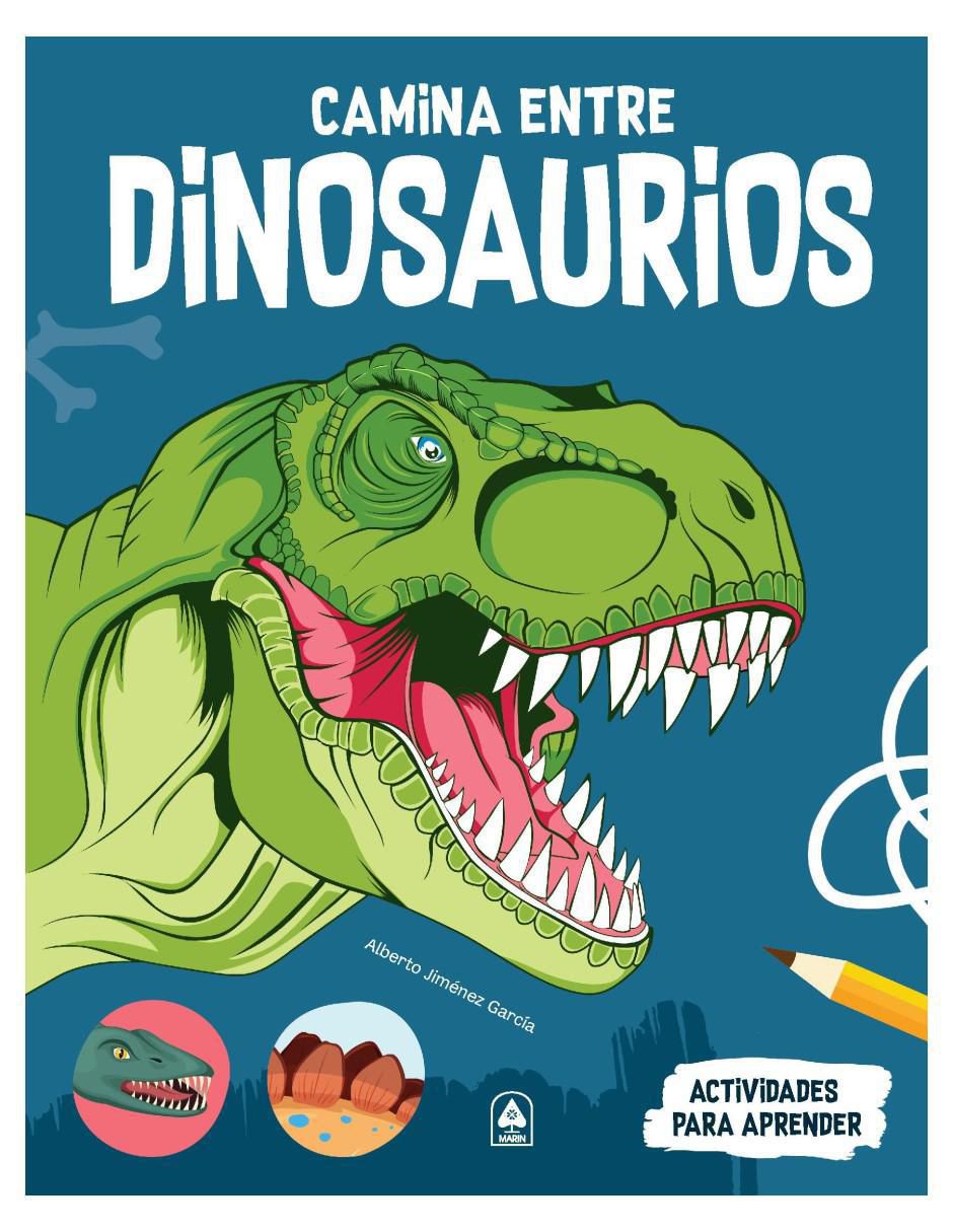Libro Camina Entre Dinosaurios de Alberto Jiménez García