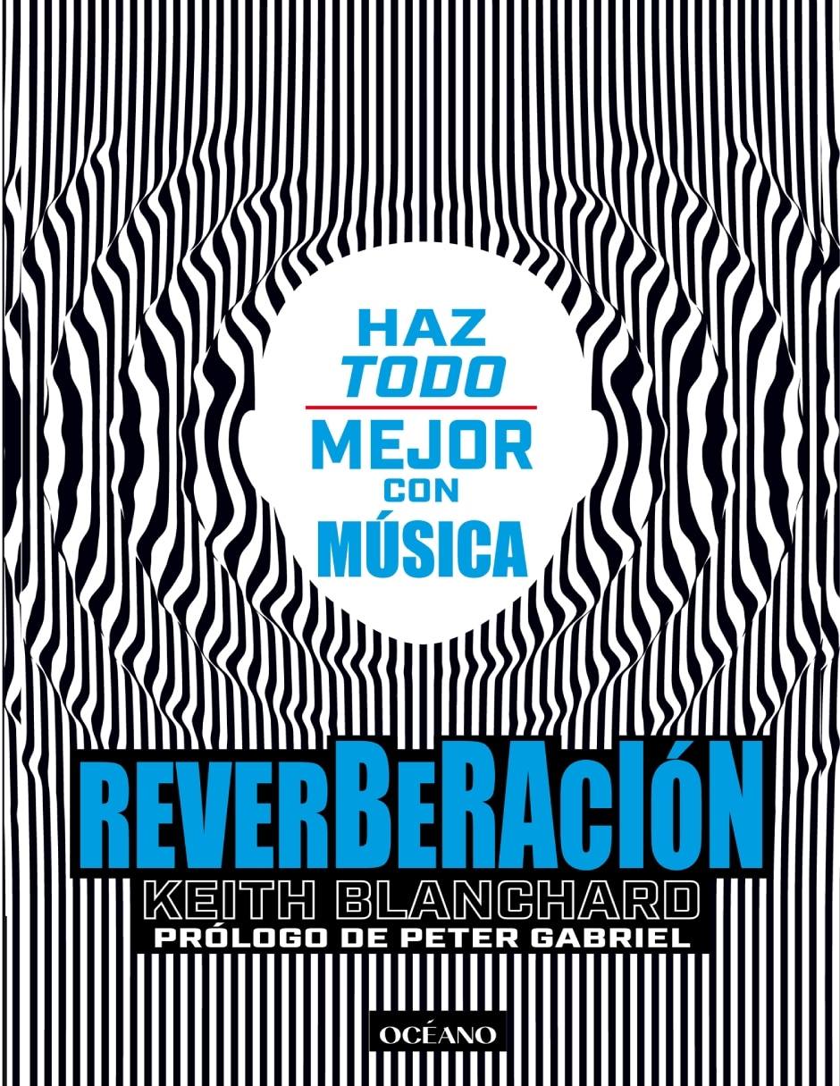 Libro Reverberación. Haz todo mejor con música de Blanchard, Keith Libro Reverberación. Haz todo mejor con música de Blanchard, Keith