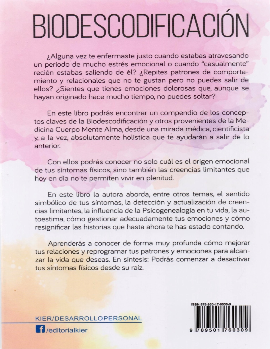 Libro Biodescodificación. Descubre el origen emocional de tus síntomas y aprende a desprogramarlos de Giraudo, Nadia 2