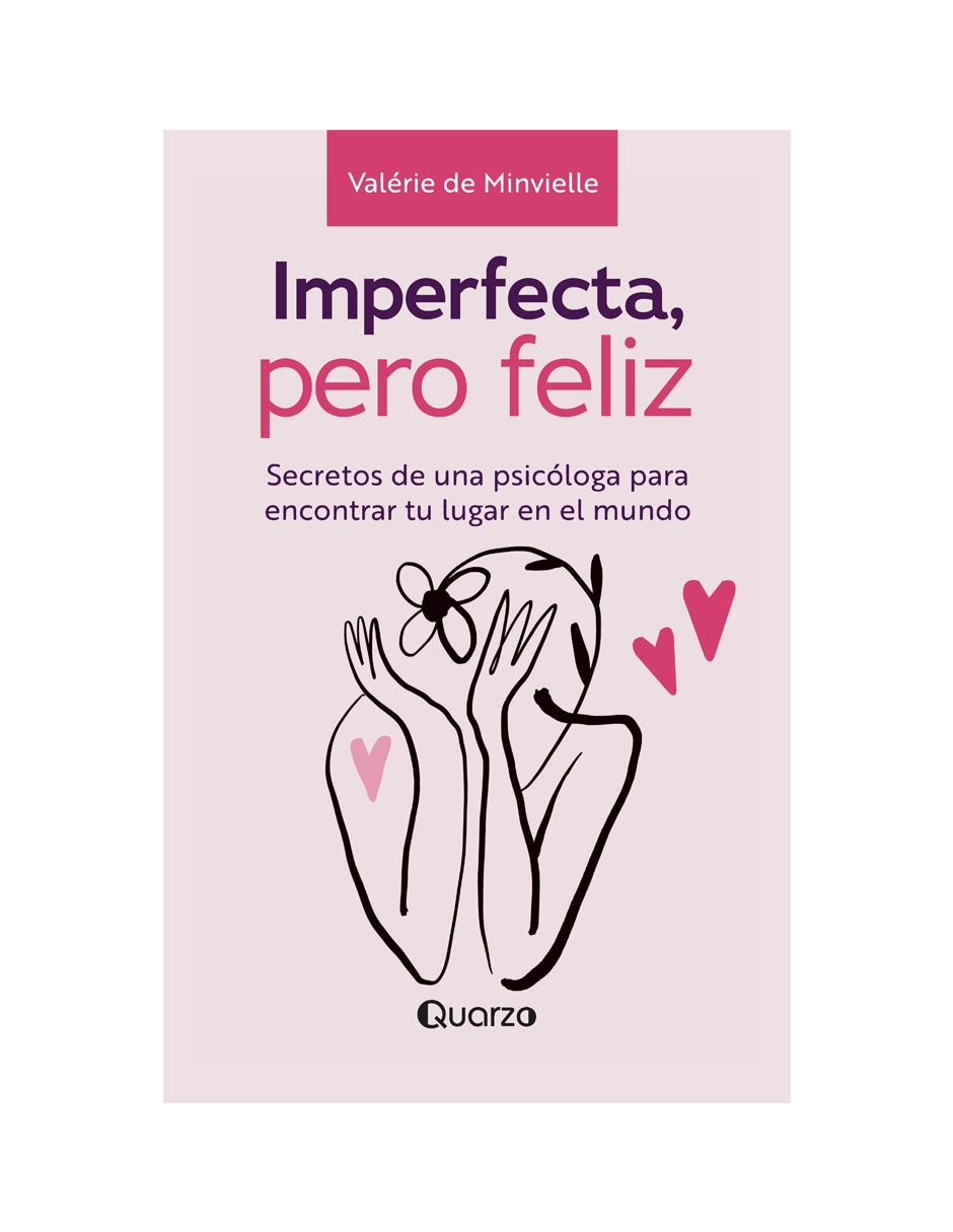 Libro Imperfecta, pero Feliz de Valérie de Minvielle 1