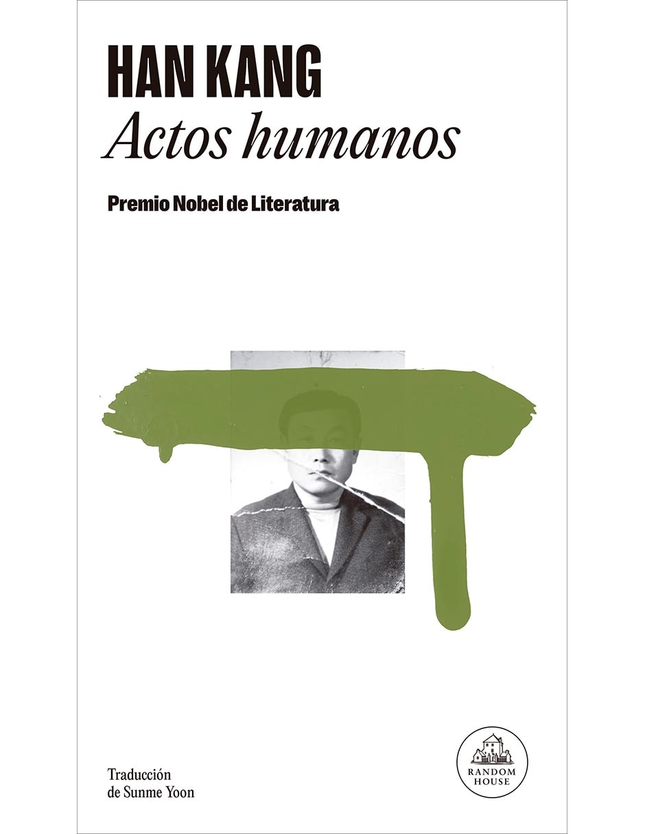 Libro Actos Humanos de Han Kang Libro Actos Humanos de Han Kang