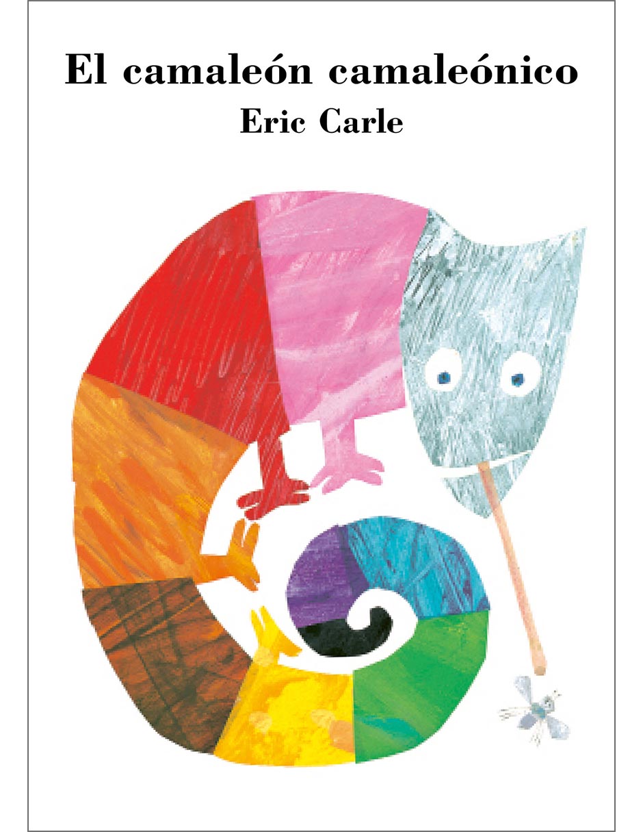 Libro El camaleón camaleónico de Eric Carle Libro El camaleón camaleónico de Eric Carle