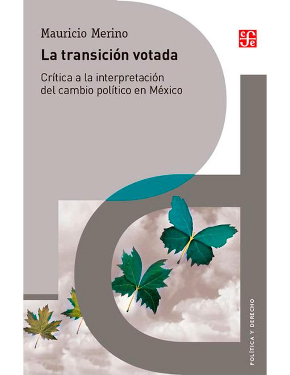 Libro La Transición Votada de Mauricio Merino 1