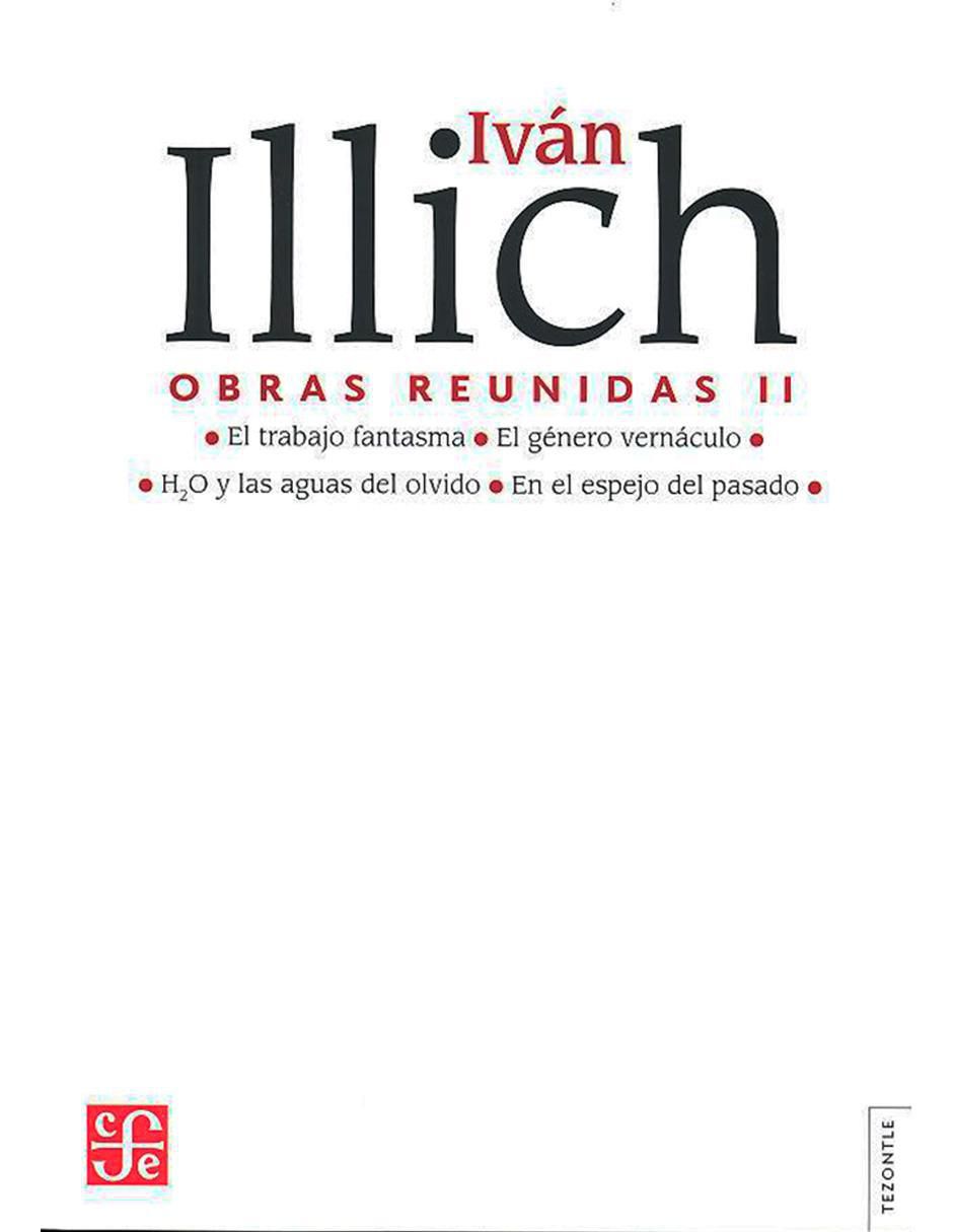Libro Obras Reunidas II de Ivan Illich 1