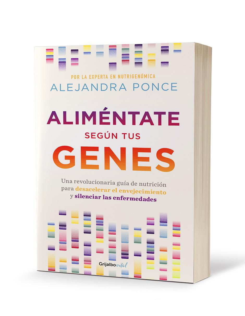 Libro Alimentate según tus genes Alejandra Ponce 2