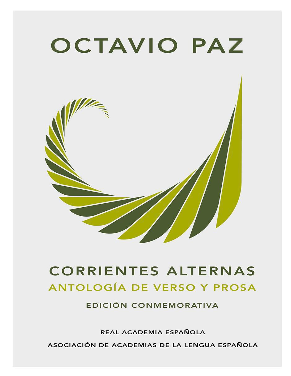 Libro Corrientes alternas: Antología de verso y prosa de Octavio Paz