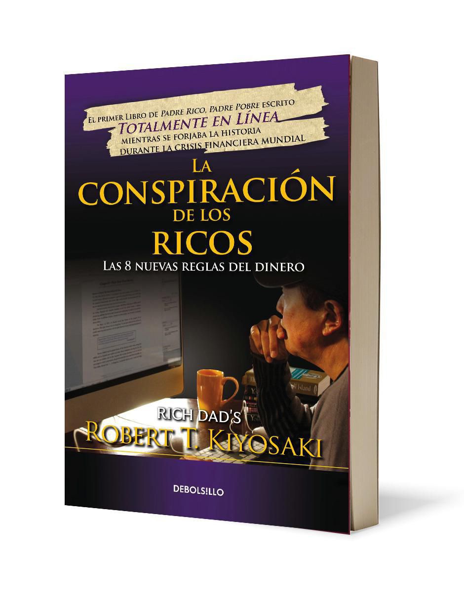 La Conspiración de Los Ricos de Robert T. Kiyosaki 3