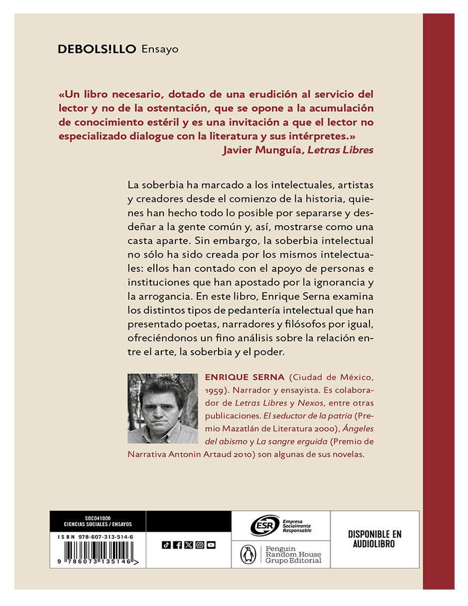 Genealogía de la soberbia intelectual de Enrique Serna 2