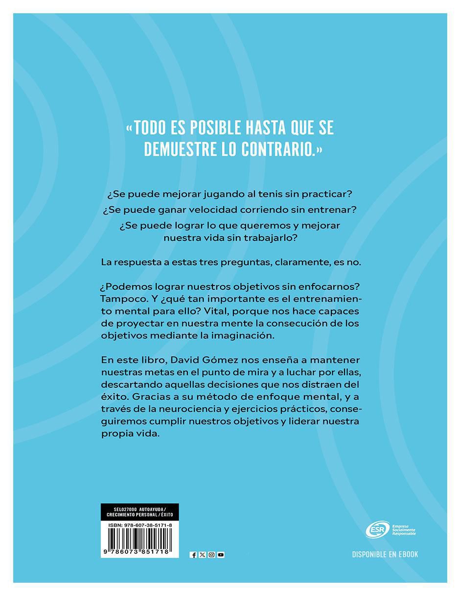 Libro El Club de Las Mentes Enfocadas de David Gómez 3