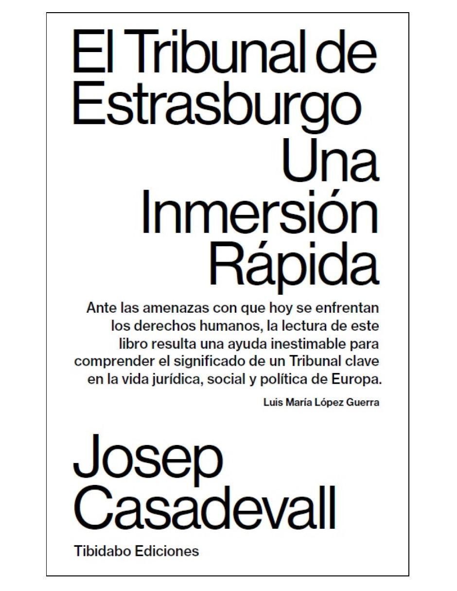 Libro El tribunal de Estrasburgo: Una inmersión rápida de Josep Casadevall